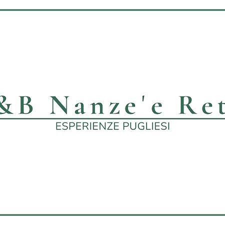 B&B Nanze' E Rete' - Esperienze Pugliesi Carosino Kültér fotó